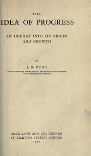 Front cover of The  idea of progress by John Bagnell Bury