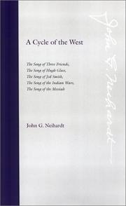 Cover of A Cycle of the West by John G. Neihardt