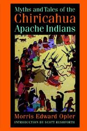 Cover of Myths and tales of the Chiricahua Apache Indians by Opler, Morris Edward