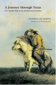 Cover of A journey through Texas, or, A saddle-trip on the south-western frontier by Frederick Law Olmsted, Sr.
