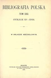 Front cover of Bibliografia polska by Karol Józef Teofil Estreicher