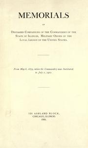Front cover of Memorials of deceased companions of the Commandery of the state of Illinois, Military order of the loyal legion of the United States .. by Military Order of the Loyal Legion of the United States. Commandery of the State of Illinois.