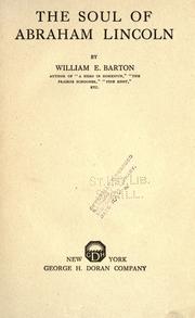 Cover of The soul of Abraham Lincoln by William Eleazar Barton