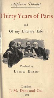 Front cover of Thirty years of Paris and of my literary life by Alphonse Daudet