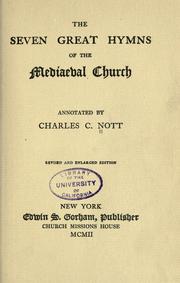 Front cover of The seven great hymns of the mediaeval church by Charles Cooper Nott