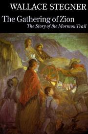Front cover of The gathering of Zion by Wallace Stegner