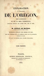 Front cover of Exploration du territoire de l'Orégon, des Californies et de la mer vermeille by Eugène Duflot de Mofras