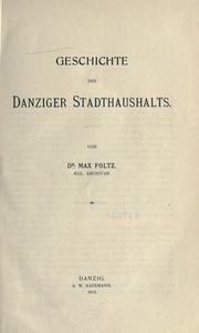 Front cover of Geschichte des Danziger Stadthaushalts by Max Foltz