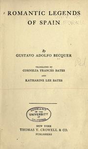 Front cover of Romantic legends of Spain by Gustavo Adolfo Bécquer