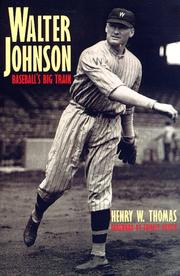 Cover of Walter Johnson by Thomas, Henry W.