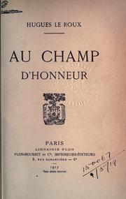 Front cover of Au champ d'honneur by Hugues Le Roux
