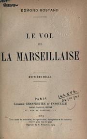 Front cover of Le vol de la Marseillaise by Edmond Rostand