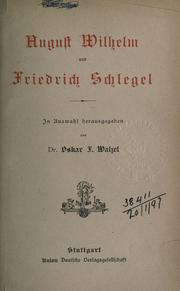 Front cover of August Wilhelm und Friedrich Schlegel by August Wilhelm Schlegel