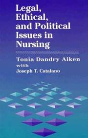 Front cover of Legal, ethical, and political issues in nursing by Tonia D. Aiken