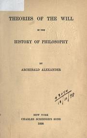 Cover of Theories of the will in the history of philosophy by Alexander, Archibald