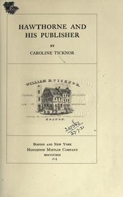 Front cover of Hawthorne and his publisher by Caroline Ticknor