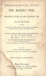 Cover of The modern cook by Charles Elmé Francatelli