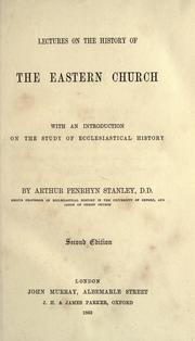 Cover of Lectures on the history of the Eastern church by Arthur Penrhyn Stanley