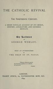 Front cover of The Catholic revival of the nineteenth century by George Worley