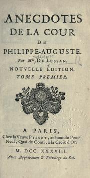 Front cover of Anecdotes de la cour de Philippe-Auguste by Marguerite de Lussan
