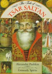 Front cover of The tale of Tsar Saltan by Александр Сергеевич Пушкин