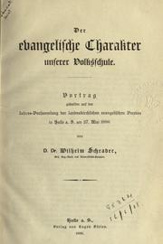Front cover of Der evangelische Charakter unserer Volksschule by Wilhelm Schrader