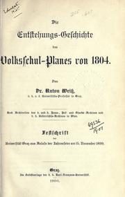 Front cover of Die Entstehungsgeschichte des Volksschul-Planes von 1804 by Anton Weiss