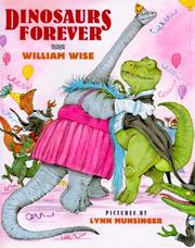 Cover of Dinosaurs forever by William Wise
