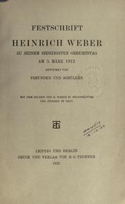 Front cover of Festschrift Heinrich Weber zu seinem siebzigsten Geburtstag am 5. März 1912 gewidmet von Freunden und Schülern by Heinrich Weber