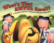 Front cover of What's that awful smell? by Heather Tekavec