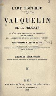 Front cover of L' art poétique, où l'on peut remarquer la perfection et le défaut des anciennes et des modernes poésies by Jean Vauquelin de La Fresnaye