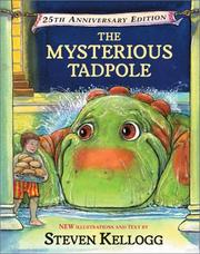 Cover of The mysterious tadpole by Steven Kellogg