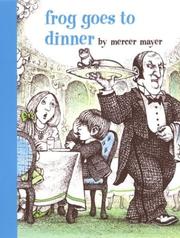 Cover of Frog Goes to Dinner by Mercer Mayer