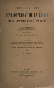 Cover of Histoire du développement de la chimie depuis Lavoisier jusqu'à nos jours by Albert Ladenburg