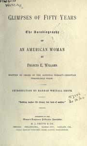 Cover of Glimpses of fifty years by Frances Elizabeth Willard