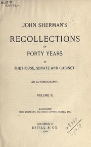 Front cover of Recollections of forty years in the House, Senate, and Cabinet by John Sherman