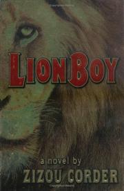 Front cover of Lionboy (Lionboy Trilogy #2) by Zizou Corder