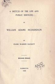 Front cover of A sketch of the life and public services of William Adams Richardson by Frank Warren Hackett
