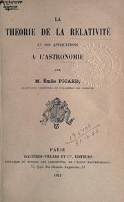 Front cover of La théorie de la relativité et ses applications à l'astronomie by Emile Picard