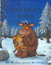 Cover of The Gruffalo's Child by Julia Donaldson