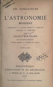 Front cover of Les fondateurs de l'astronomie moderne by Joseph Bertrand