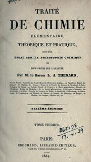 Cover of Traité de chimie élémentaire, théorique et pratique, suivi d'un essai sur la philosophie chimique et d'un précis sur l'analyse by Thénard, Louis Jacques baron