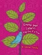 Front cover of Emma-Jean Lazarus Fell Out of a Tree by Lauren Tarshis