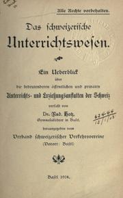 Front cover of Das schweizerische Unterrichtswesen by Rudolph Hotz