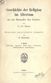 Cover of Geschichte der Religion im Altertum bis auf Alexander den Grossen by Tiele, C. P.