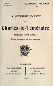 Cover of La joyeuse entrée de Charles le Téméraire, Bruges-1467-Gand by Edmond Picard