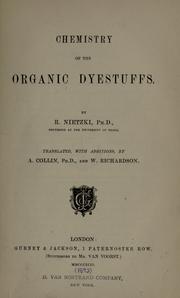 Cover of Chemistry of the organic dyestuffs by Rudolf Hugo Nietzki