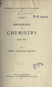 Cover of A select bibliography of chemistry, 1492-1892 by Henry Carrington Bolton