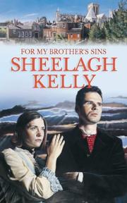 Cover of For My Brother's Sins by Sheelagh Kelly