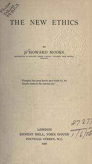 Cover of The new ethics by John Howard Moore